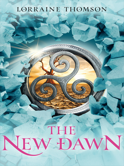 Title details for The New Dawn by Lorraine Thomson - Available